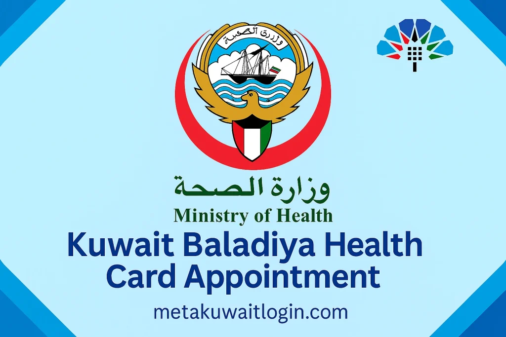 Kuwait Baladiya Health Card Appointment Meta Kuwait Login