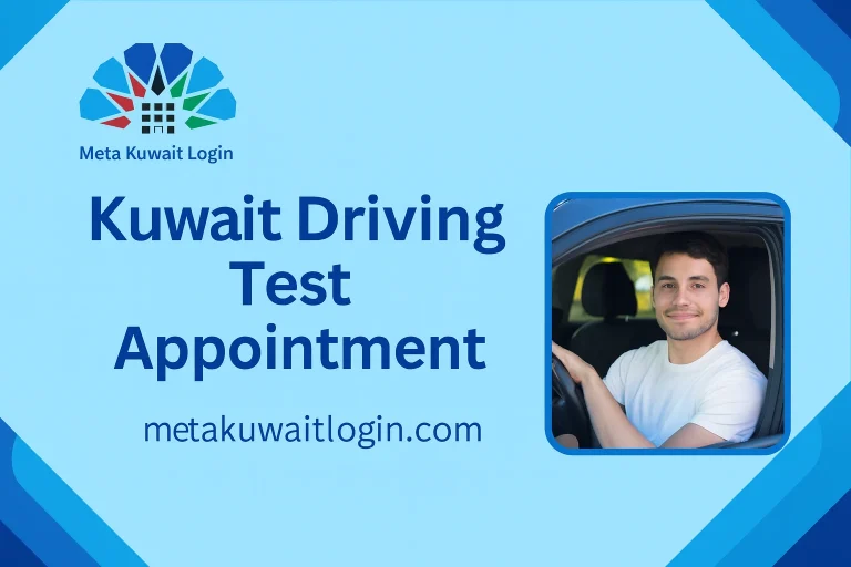 driving test appointment kuwait - Meta Kuwait